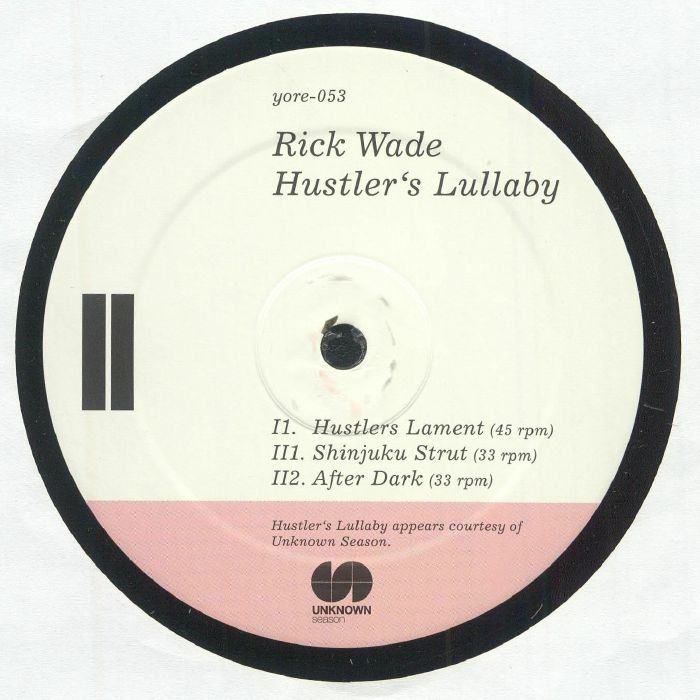 WADE, Rick - Hustler's Lullaby