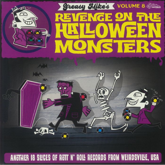 VARIOUS - Greasy Mike's Volume 8: The Return Of The Halloween Monsters