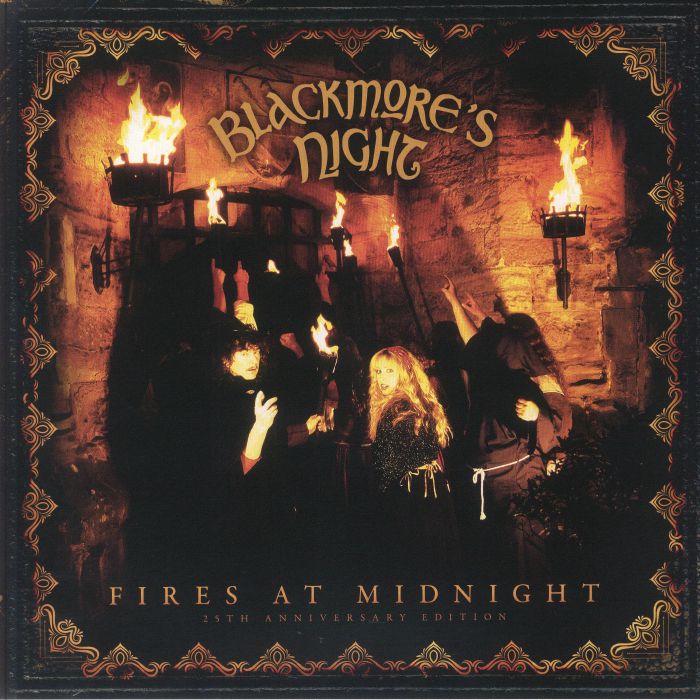 BLACKMORE'S NIGHT - Fires At Midnight (25th Anniversary Edition)