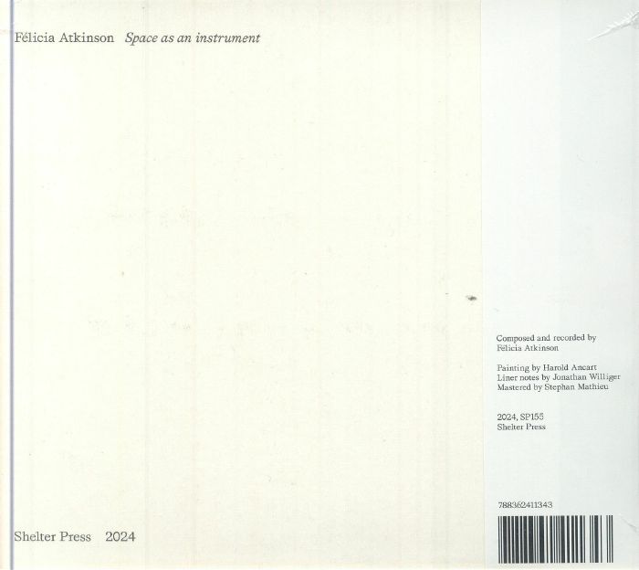 ATKINSON, Felicia - Space As An Instrument