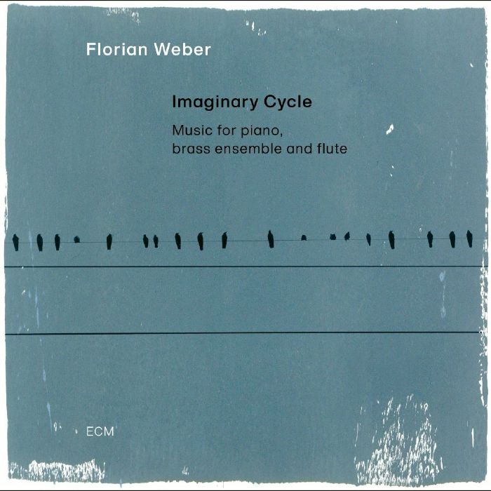 WEBER, Florian - Imaginary Cycle