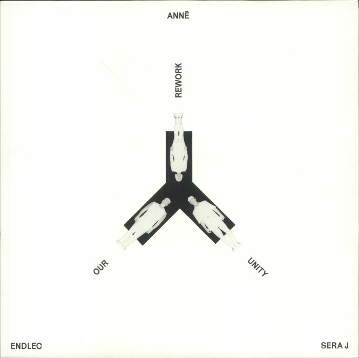 SERA J/ANNE/ENDLEC - Rework Our Unity