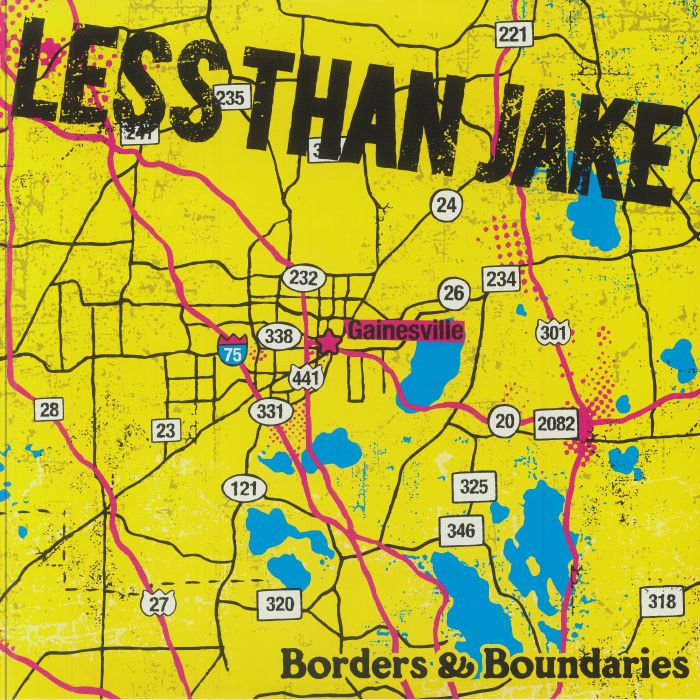 LESS THAN JAKE - Borders & Boundaries (reissue)