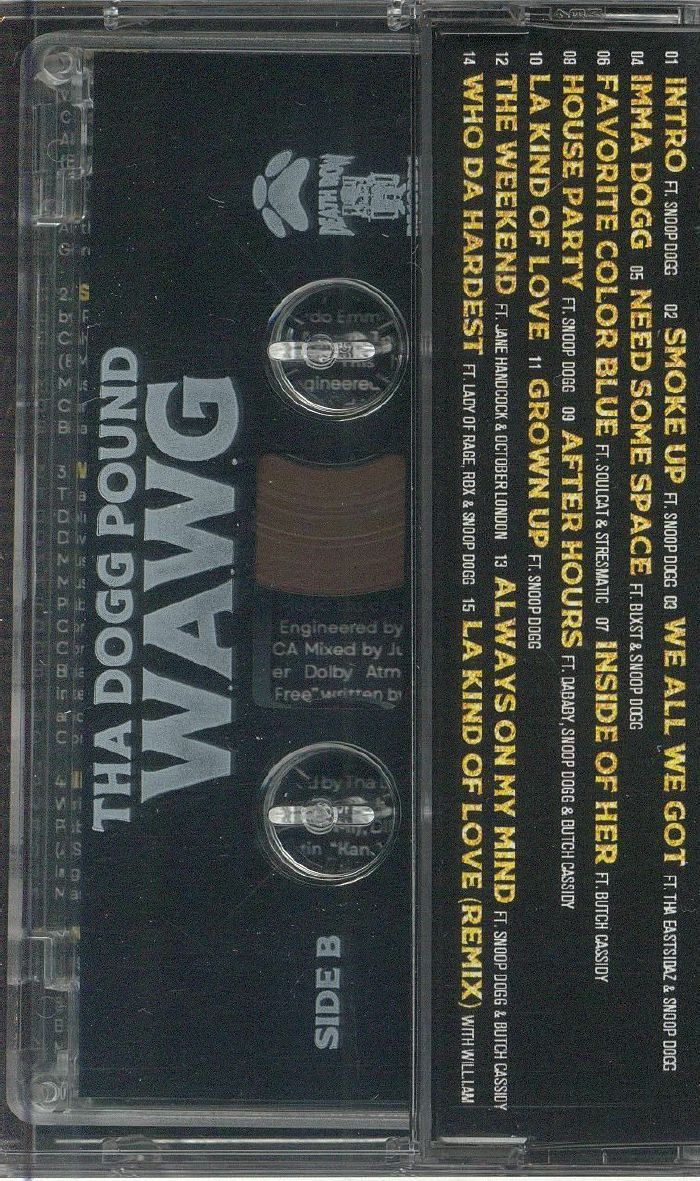 THA DOGG POUND - WAWG (We All We Got)