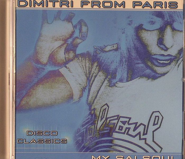 DIMITRI FROM PARIS/VARIOUS - My Salsoul: Disco Classics