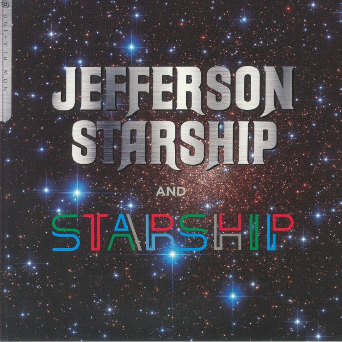 JEFFERSON STARSHIP/STARSHIP - Now Playing
