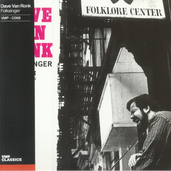 VAN RONK, Dave - Folksinger (reissue)