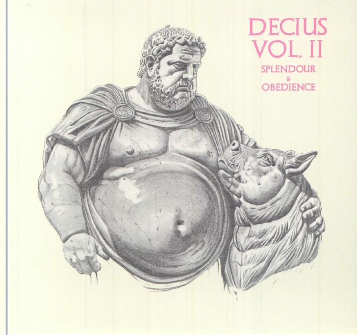 DECIUS - Decius Vol 2: Splendour & Obedience