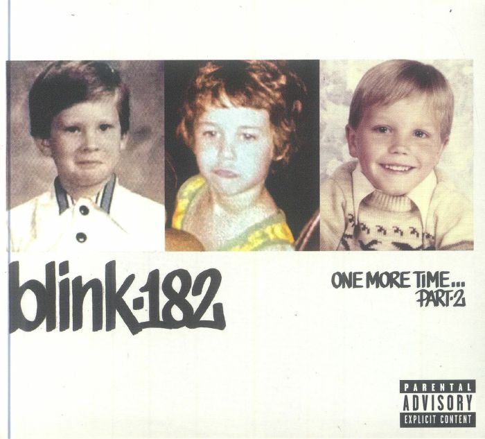 BLINK 182 - One More Time Part 2