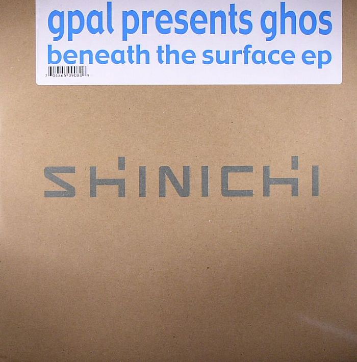 G PAL presents GHOS - Beneath The Surface EP