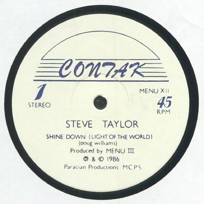 TAYLOR, Steve - Shine Down (Light Of The World) (reissue)