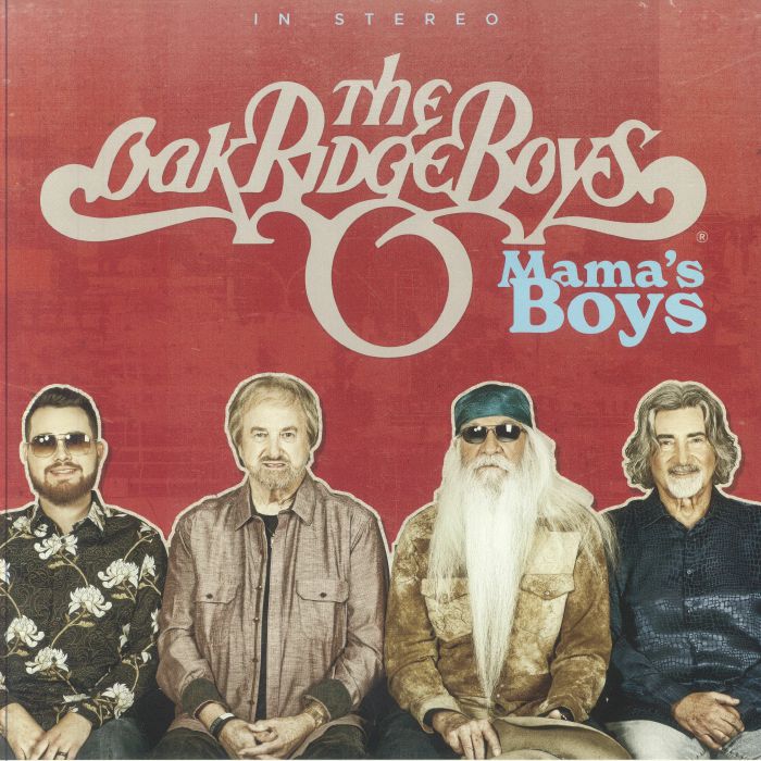 OAK RIDGE BOYS, The - Mama's Boys