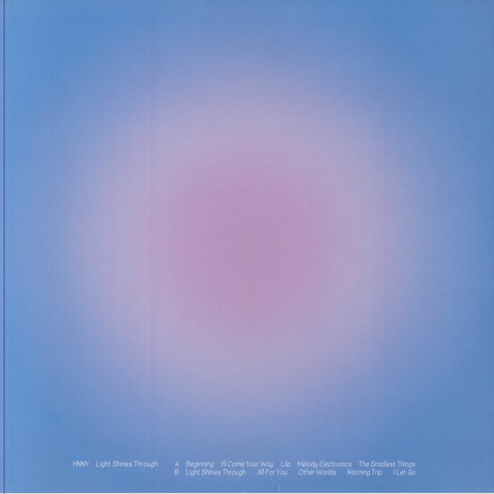 HNNY / Light Shines Through