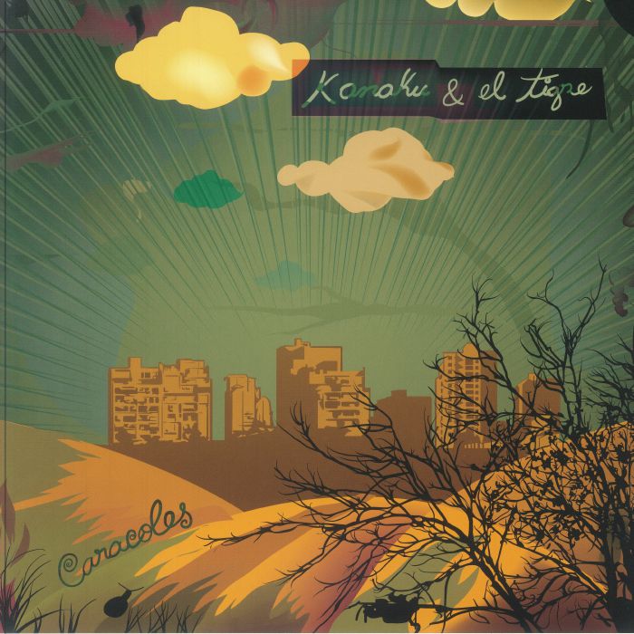 KANAKU Y EL TIGRE - Caracoles