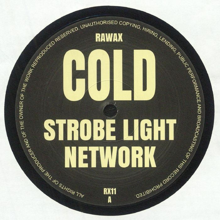 COLD - Strobe Light Network