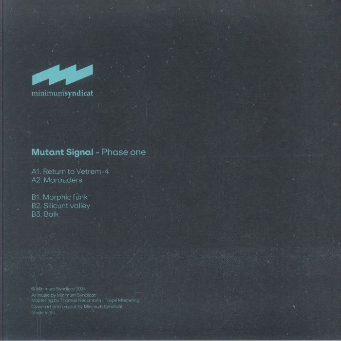MINIMUM SYNDICAT - Mutant Signal: Phase One