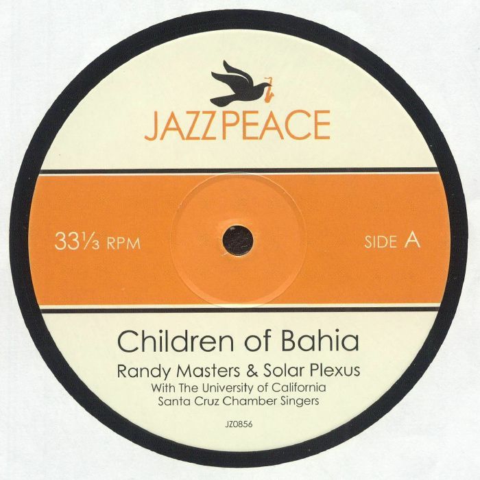 Randy Masters, Solar Plexus, The University Of California Santa Cruz Chamber Singers / Children Of Bahia