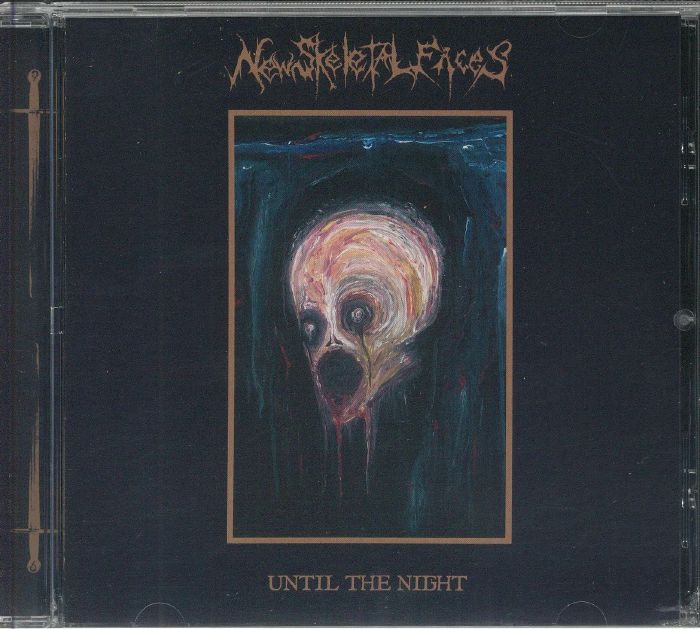 NEW SKELETAL FACES - Until The Night