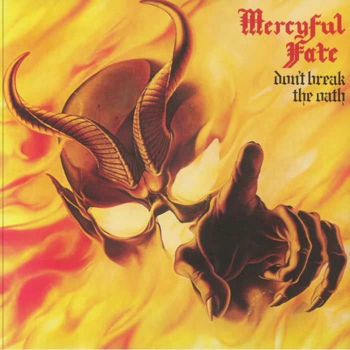 MERCYFUL FATE - Don't Break The Oath (40th Anniversary Edition)