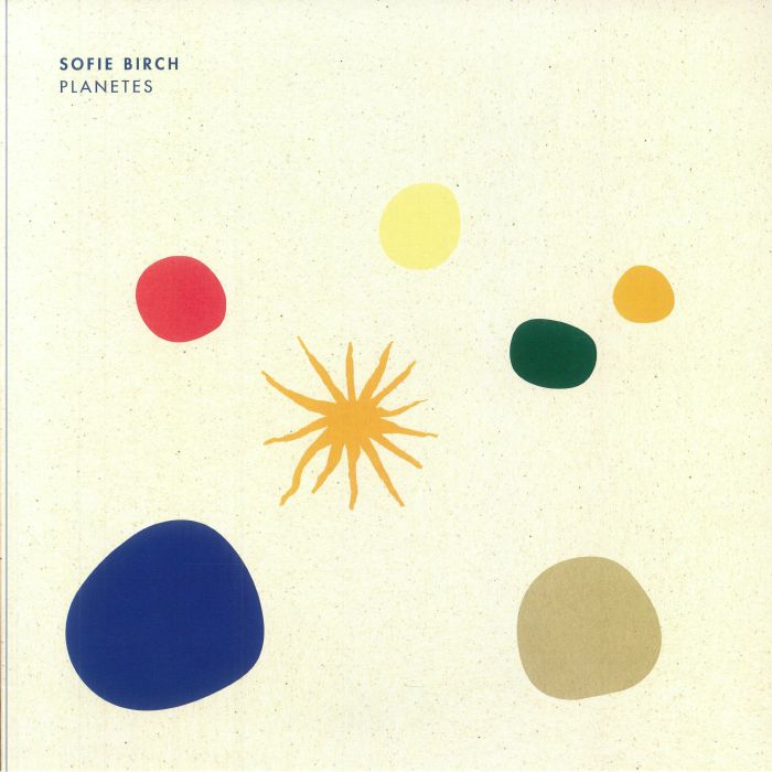 BIRCH, Sofie - Planetes