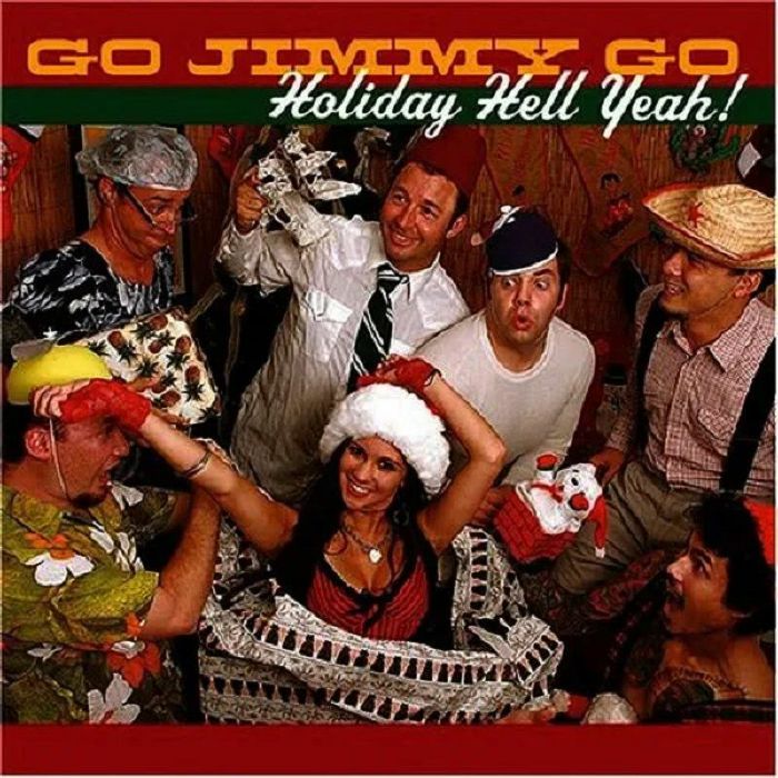 GO JIMMY GO - Holiday Hell Yeah!