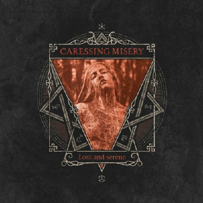 CARESSING MISERY - Lost & Serene