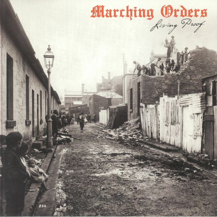 MARCHING ORDERS - Living Proof (remastered)