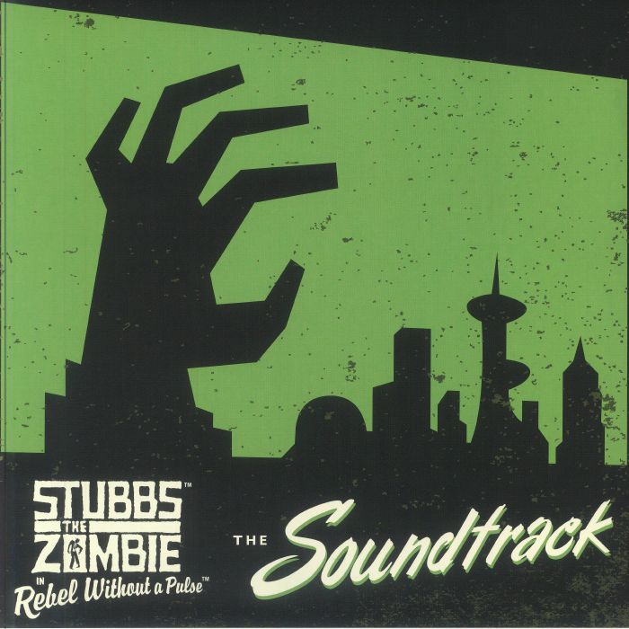 VARIOUS - Stubbs The Zombie In Rebel Without A Pulse (Soundtrack) (reissue)
