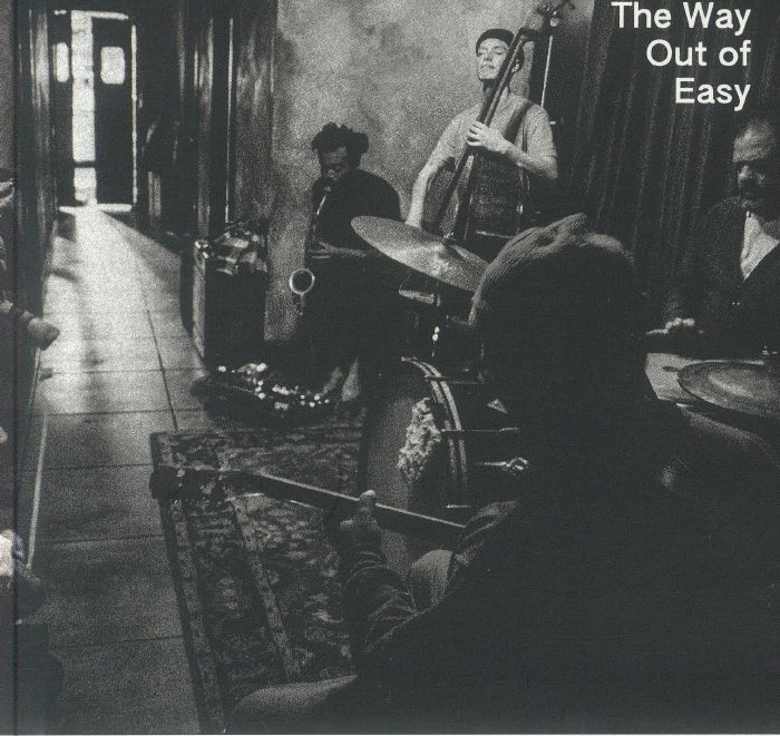 PARKER, Jeff/ETA IVTET - The Way Out Of Easy