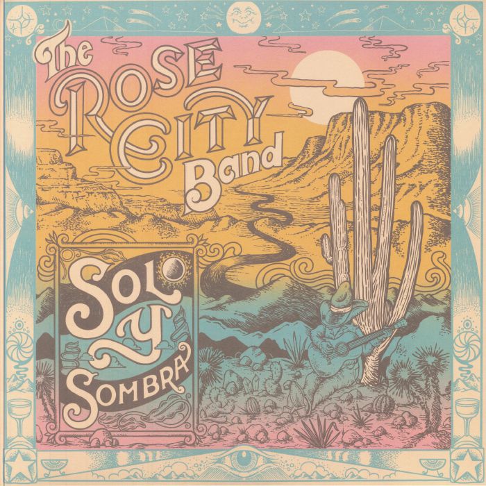 ROSE CITY BAND - Sol Y Sombra