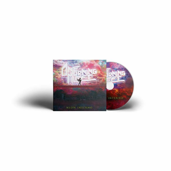 ONE MORNING LEFT - Neon Inferno