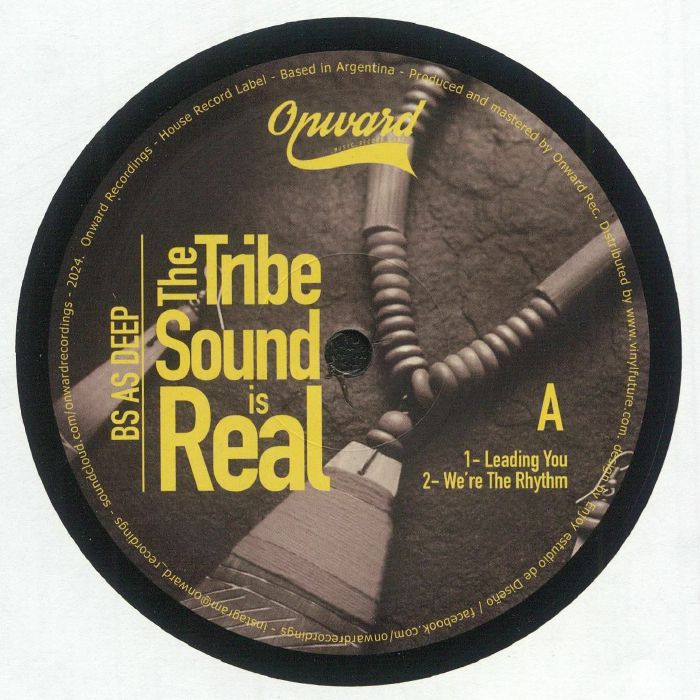 BS AS DEEP/LUCIO DE ROSA - The Tribe Sound Is Real