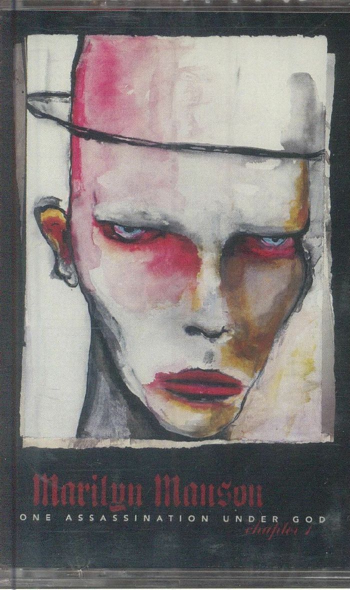 MANSON, Marilyn - One Assassination Under God: Chapter 1