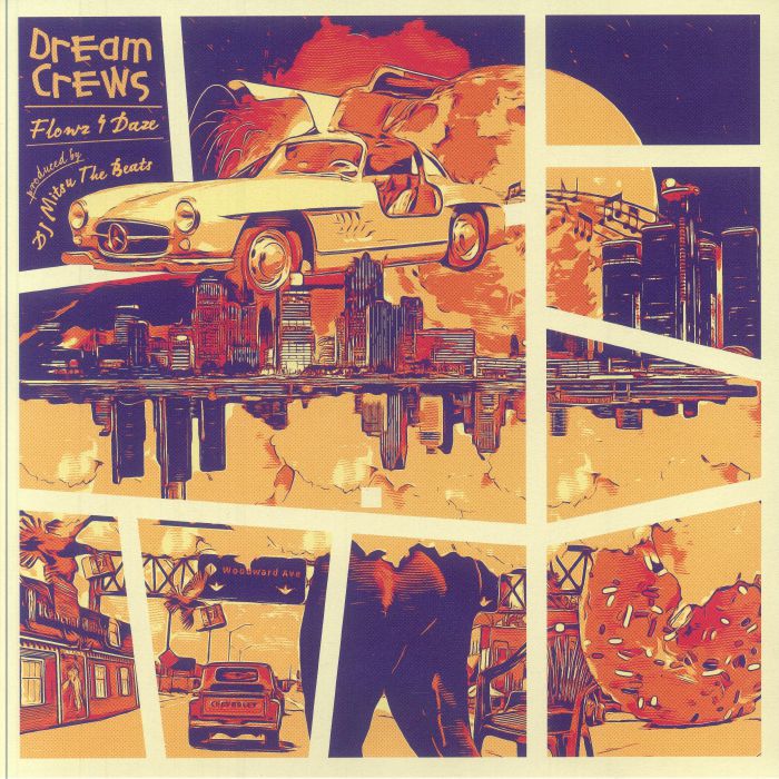 DREAM CREWS aka FLOWZ4DAZE/DJ MITSU THE BEATS - Dream Crews