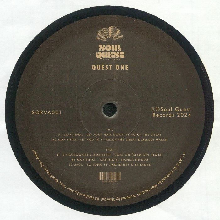 SINAL, Max/KINGCROWNEY/ZOE KYPRI/2FOX - Quest One