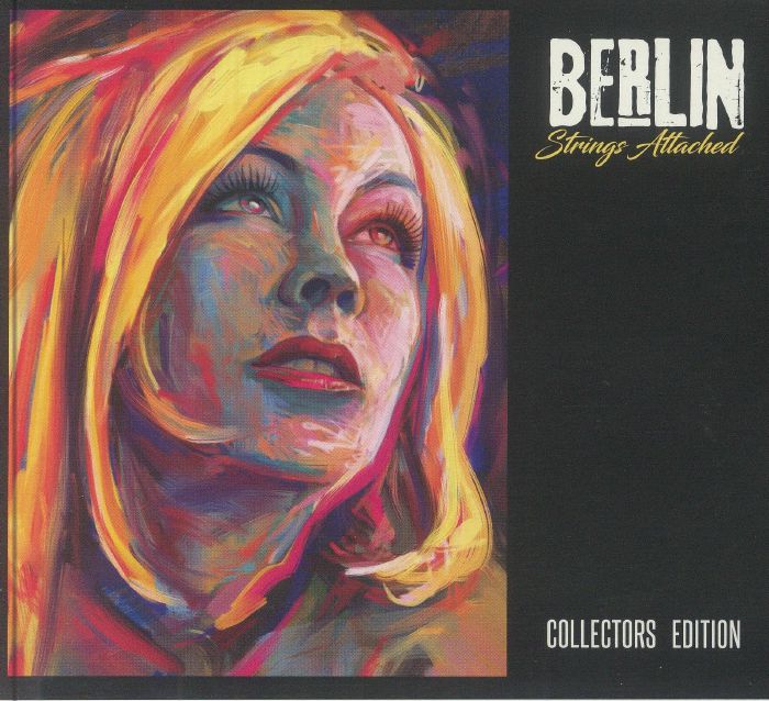 BERLIN - Strings Attached (Collectors Edition)