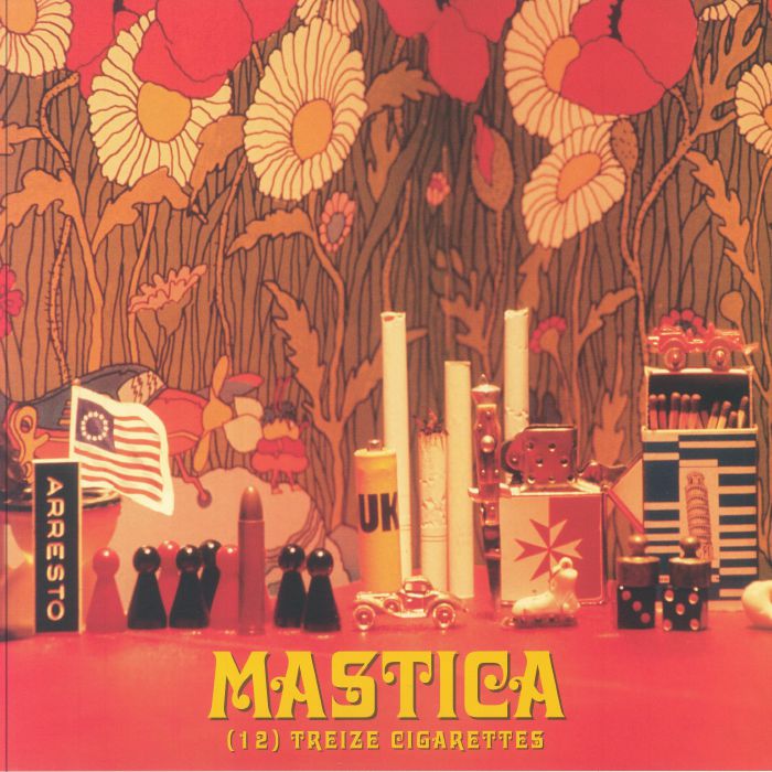 MASTICA - (12) Treize Cigarettes (remastered)