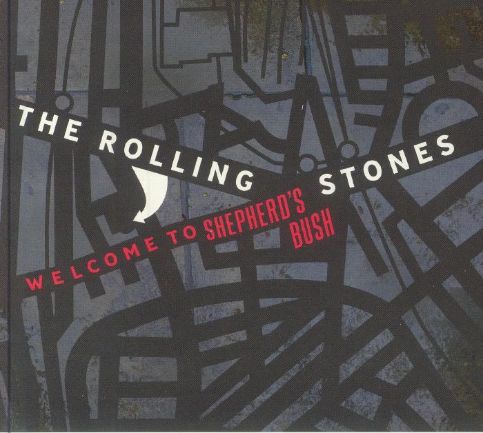 ROLLING STONES, The - Welcome To Shepherd's Bush