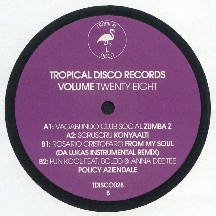VAGABUNDO CLUB SOCIAL/SCRUSCRU/ROSARIO CRISTOFARO/FUN KOOL - Tropical Disco Records Vol 28