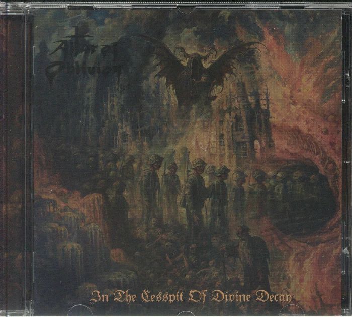 ALTAR OF OBLIVION - In The Cesspit Of Divine Decay