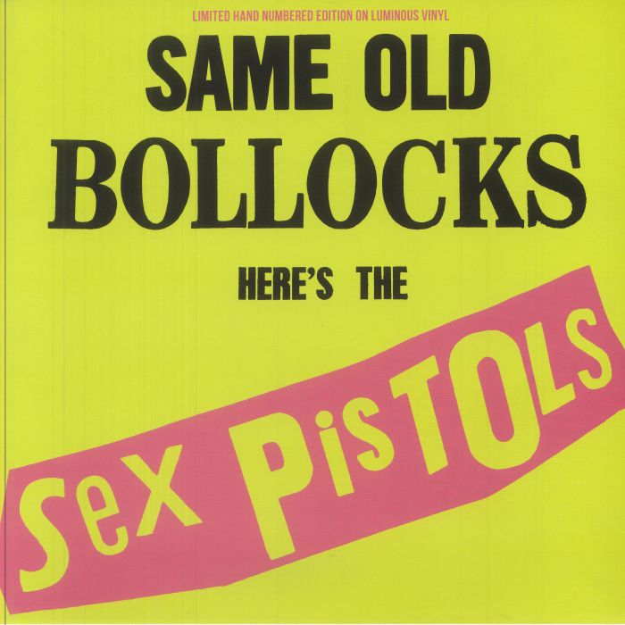 SEX PISTOLS - Same Old Bollocks Here's The Sex Pistols (reissue)