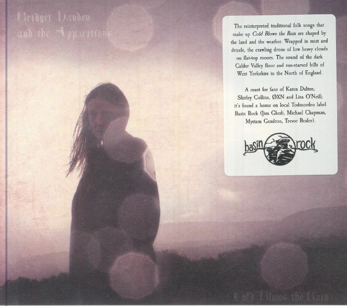HAYDEN, Bridget & THE APPARITIONS - Cold Blows The Rain