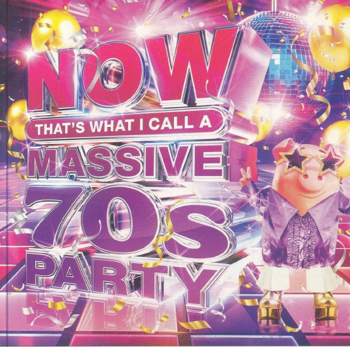 VARIOUS - NOW That's What I Call A Massive 70s Party