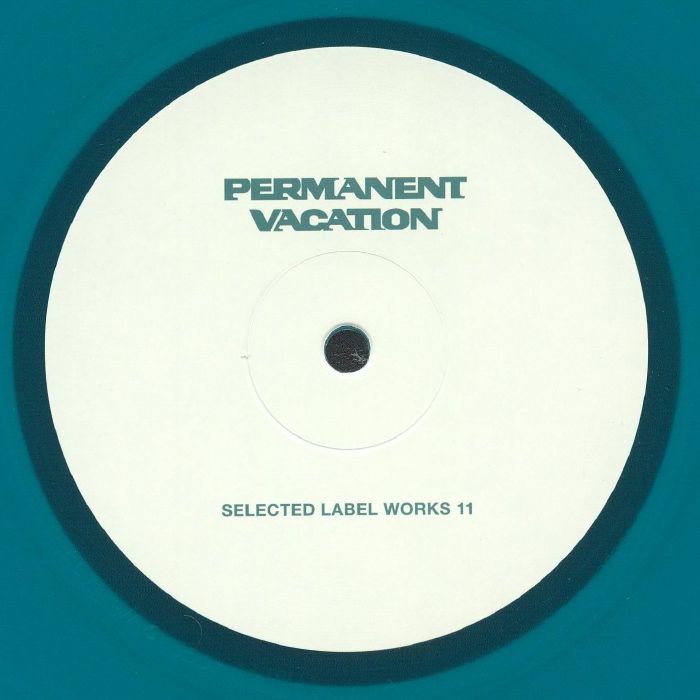 CLINT/ALDONNA/SAM GOKU/ROSA RED/THIRD SON & BALDO - Permanent Vacation: Selected Label Works 11
