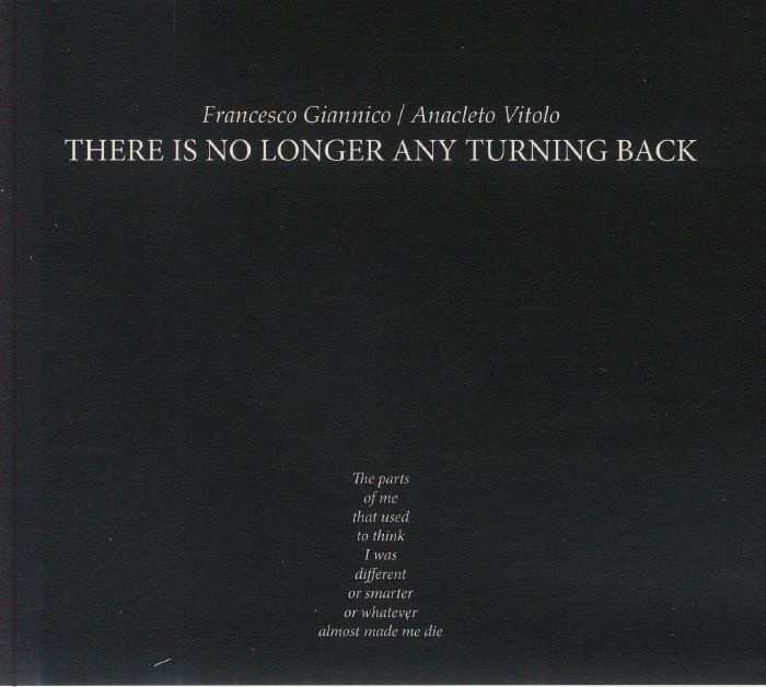 GIANNICO, Francesco/ANACLETO VITOLO - There Is No Longer Any Turning Back
