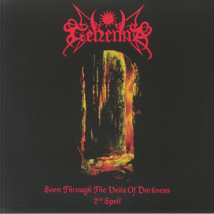 GEHENNA - Seen Through The Veils Of Darkness (The Second Spell 