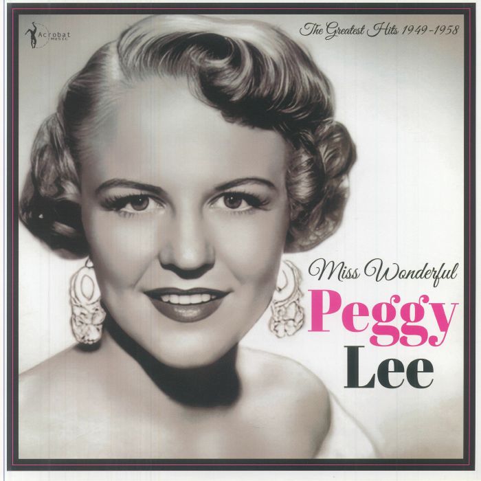 LEE, Peggy - Miss Wonderful: Greatest Hits 1949-58