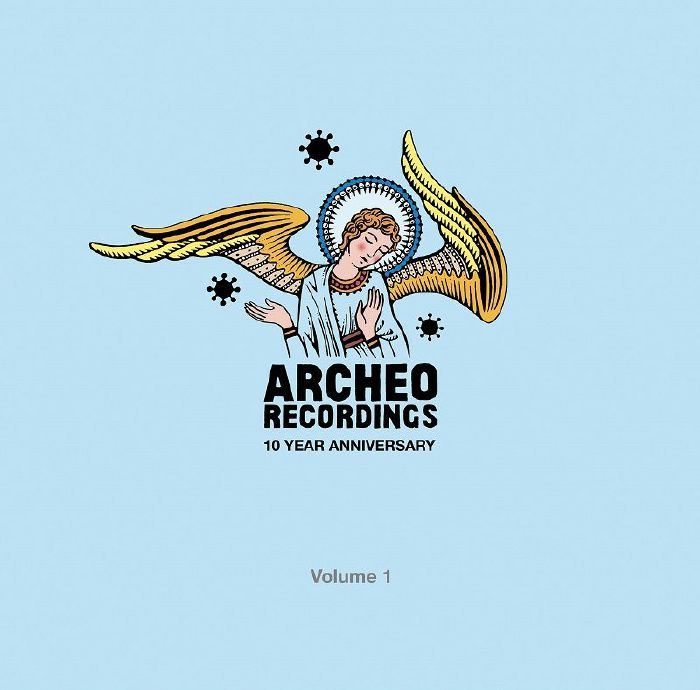 MAINA, Pepe/ROBERTO AGLIERI/RADIO BAND/FUTURO ANTICO - Archeo Recordings 10 Year Anniversary Volume 1