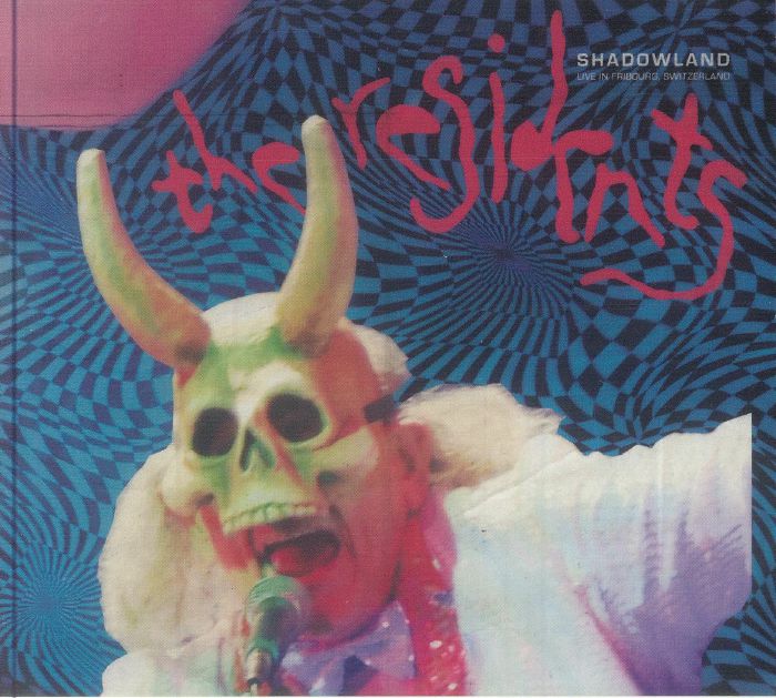 RESIDENTS, The - Shadowland: Live In Fribourg Switzerland