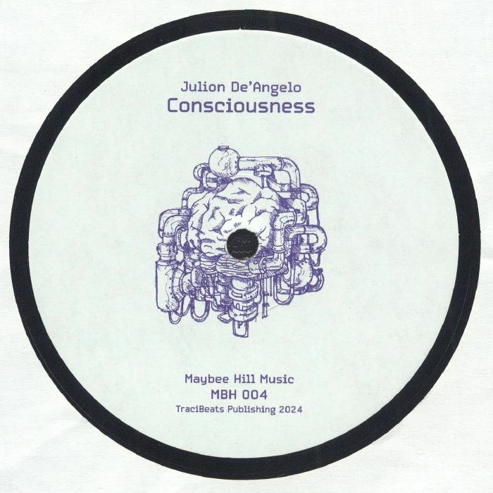 Julion De'Angelo / Consciousness EP Julion De'Angelo / Consciousness EP